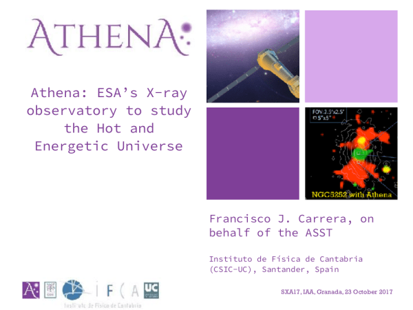 Athena: ESA's X-ray observatory to study the Hot and Energetic Universe