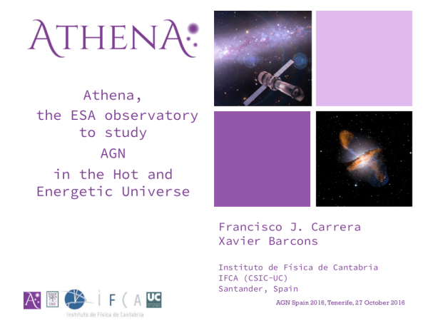 Athena, el observatorio de la ESA para estudiar núcleos activos de galaxias en el universo caliente y energético